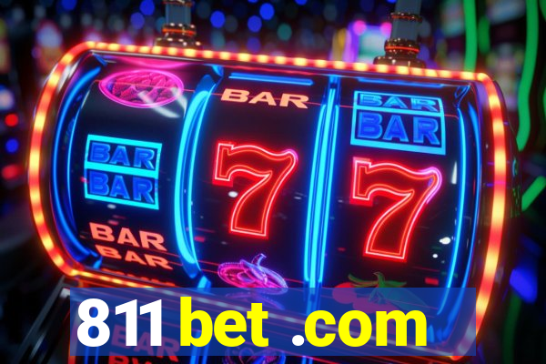 811 bet .com